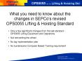 What you need to know about the changes in SEPCos revised OPS0055 Lifting