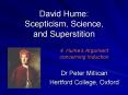 David Hume: Scepticism, Science, and Superstition