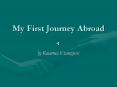 My First Journey Abroad