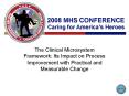 The Clinical Microsystem Framework: Its Impact on Process Improvement with Practical and Measurable