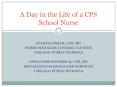 A Day in the Life of a CPS School Nurse
