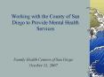 Working with the County of San Diego to Provide Mental Health Services