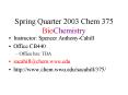 Spring Quarter 2003 Chem 375 BioChemistry
