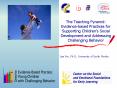 The Teaching Pyramid: Evidencebased Practices for Supporting Childrens Social Development and Addres