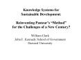 Knowledge Systems for Sustainable Development: Reinventing Pasteurs Method for the Challenges of a N