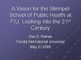 A Vision for the Stempel School of Public Health at FIU: Looking into the 21st Century