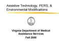 Assistive Technology, PERS,