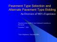 Pavement Type Selection and Alternate Pavement Type Bidding