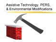 Assistive Technology, PERS,