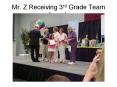 Mr' Z Receiving 3rd Grade Team Awards