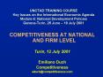 UNCTAD TRAINING COURSE Key Issues on the International Economic Agenda Module 6: National Developmen