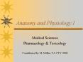 Anatomy and Physiology I