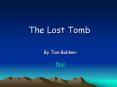 The Lost Tomb