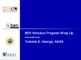 BEN Scholars Program Wrap Up