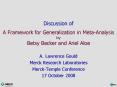 Discussion of A Framework for Generalization in MetaAnalysis by Betsy Becker and Ariel Aloe
