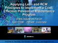 Applying Lean and RCM Principles to Implement a CostEffective Preventive Maintenance Program