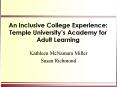 An Inclusive College Experience: Temple Universitys Academy for Adult Learning