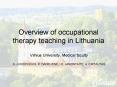 Overview of occupational therapy teaching in Lithuania