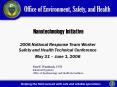 2006 National Response Team Worker Safety and Health Technical Conference