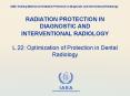 RADIATION PROTECTION IN DIAGNOSTIC AND INTERVENTIONAL RADIOLOGY