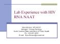Lab Experience with HIV RNA NAAT