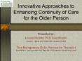 Innovative Approaches to Enhancing Continuity of Care for the Older Person