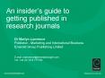 An insiders guide to getting published in research journals