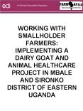 WORKING WITH SMALLHOLDER FARMERS: IMPLEMENTING A DAIRY GOAT AND ANIMAL HEALTHCARE PROJECT IN MBALE A