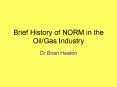 Brief History of NORM in the OilGas Industry