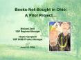 Michael Zeoli YBP Regional Manager Hester Campbell YBP GOBI Product Manager June 10, 2004