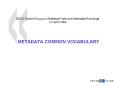 OECD Expert Group on Statistical Data and Metadata Exchange 12 April 2004