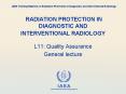 RADIATION PROTECTION IN DIAGNOSTIC AND INTERVENTIONAL RADIOLOGY
