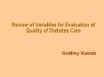 Review of Variables for Evaluation of Quality of Diabetes Care