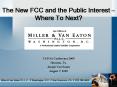The New FCC and the Public Interest Where To Next