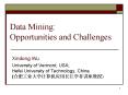 Data Mining: Opportunities and Challenges