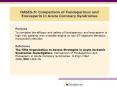 OASIS5: Comparison of Fondaparinux and Enoxaparin in Acute Coronary Syndromes