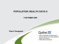 POPULATION HEALTH DATA II 5 OCTOBER 2005