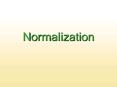 Normalization