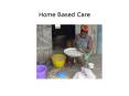 Home Based Care