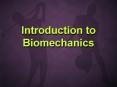 Introduction to Biomechanics