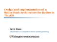 Design and Implementation of a Radio Stack Architecture for Radios in TinyOS