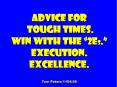 Advice for tough times. Win With the 