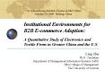 Institutional Environments for B2B Ecommerce Adoption: A Quantitative Study of Electronics and Texti