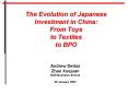 The Evolution of Japanese Investment in China: From Toys to Textiles to BPO