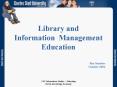 Library and Information Management Education