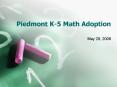 Piedmont K5 Math Adoption