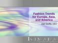 Fashion Trends for Europe, Asia, and America