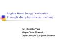 Region Based Image Annotation Through MultipleInstance Learning