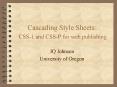 Cascading Style Sheets: CSS1 and CSSP for web publishing
