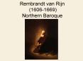Rembrandt van Rijn 16061669 Northern Baroque